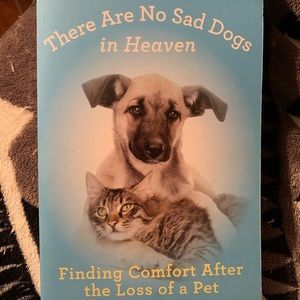 Pet psychic pet loss book. No sad dogs in heaven.